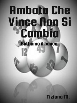 cover image of Ambata Che Vince Non Si Cambia